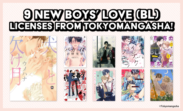 9 New Boys’ Love (BL) Titles from Tokyomangasha!