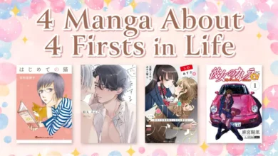 January 2024: 4 Manga About 4 Firsts in Life