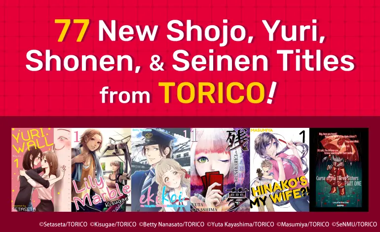 Manga Planet to Add 77 New Titles from TORICO!