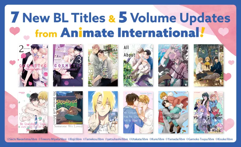 Manga Planet to Add 7 New BL Titles & 5 Volume Updates from Animate International!